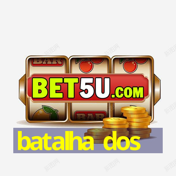 batalha dos