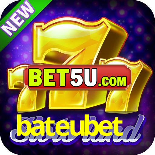 bateubet