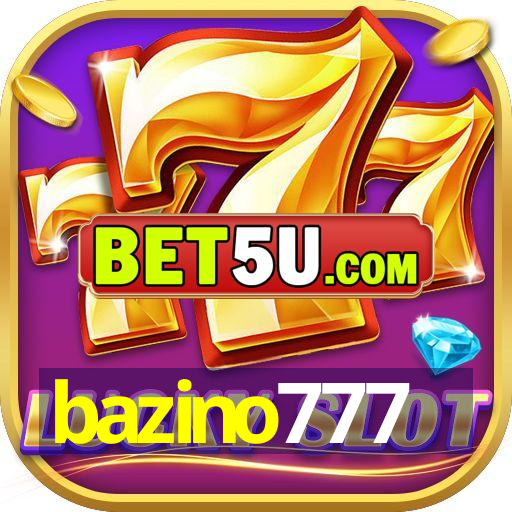 bazino777