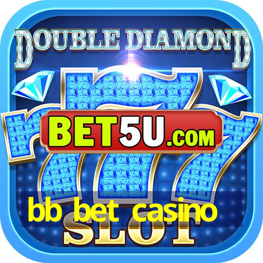 bb bet casino