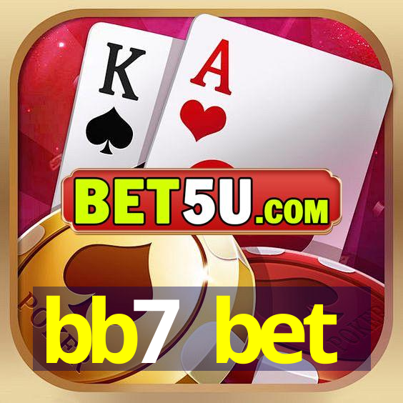 bb7 bet