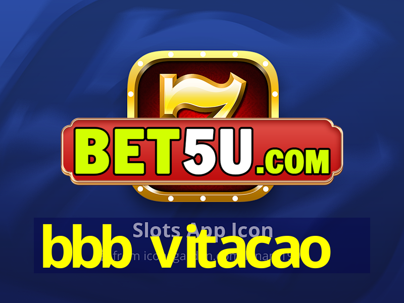 bbb vitacao