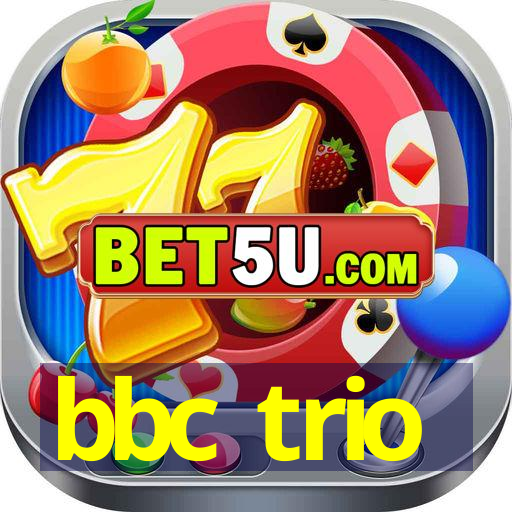 bbc trio