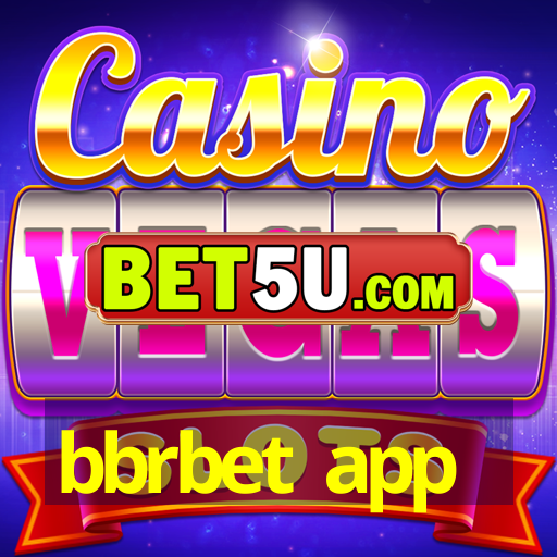 bbrbet app