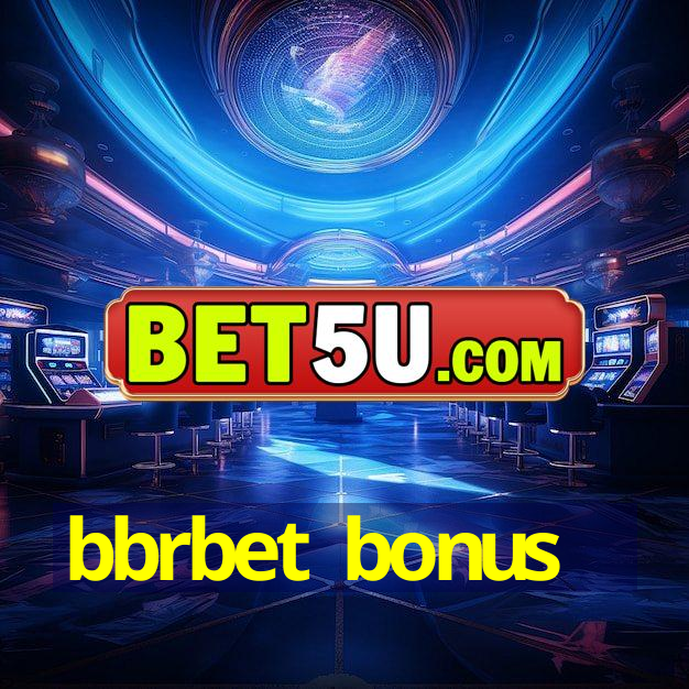 bbrbet bonus