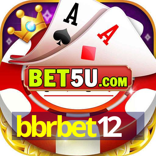 bbrbet12