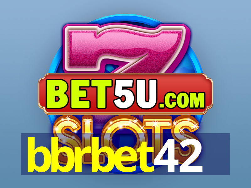 bbrbet42