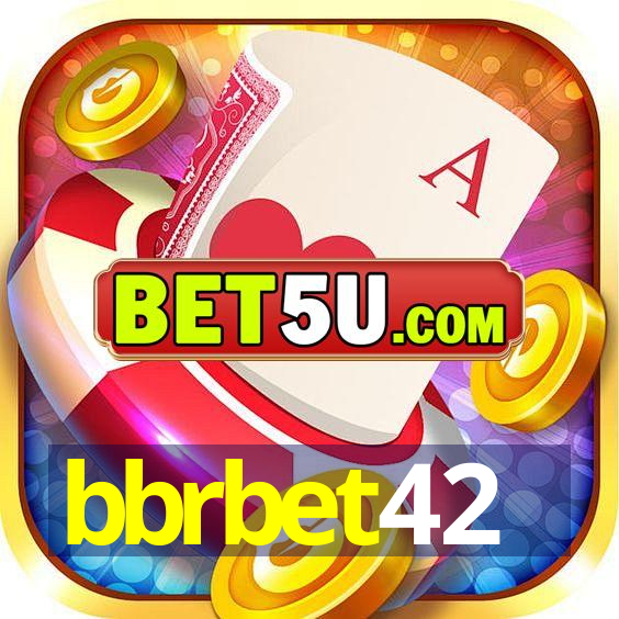 bbrbet42