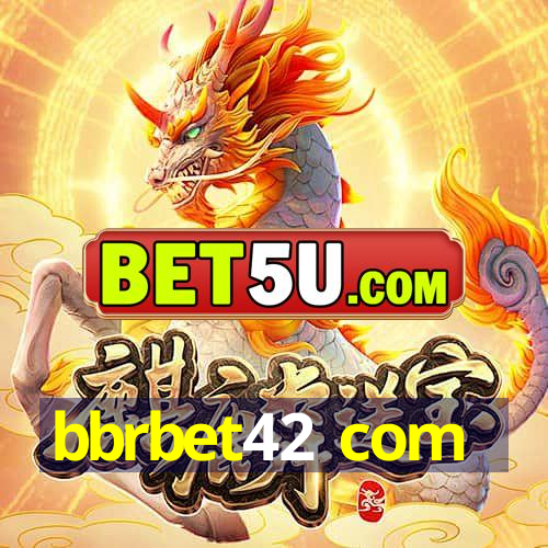 bbrbet42 com