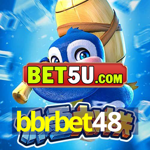 bbrbet48