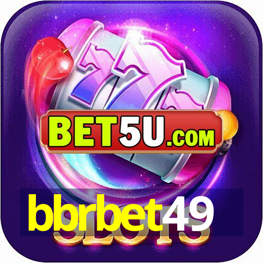 bbrbet49