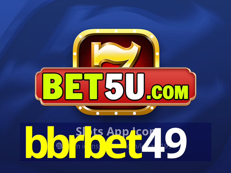 bbrbet49