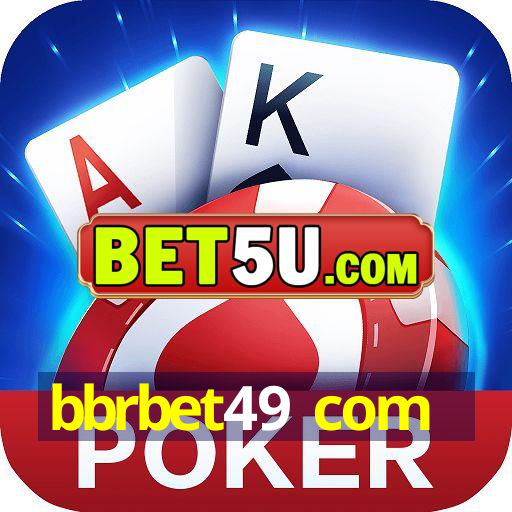 bbrbet49 com