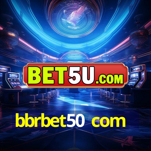 bbrbet50 com