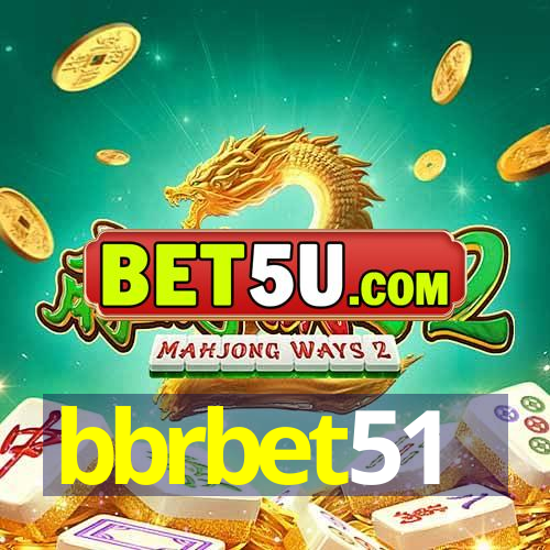 bbrbet51