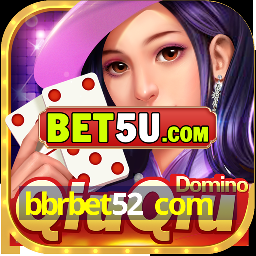 bbrbet52 com