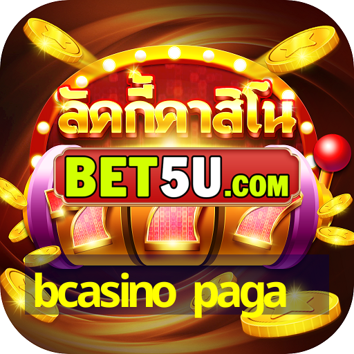 bcasino paga