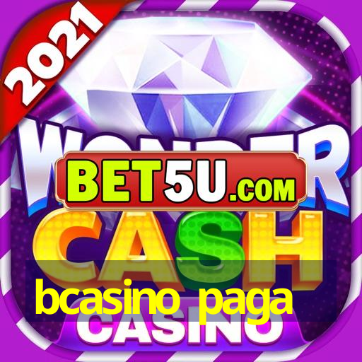 bcasino paga