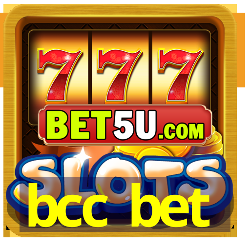 bcc bet