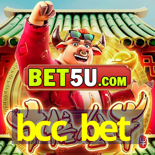 bcc bet