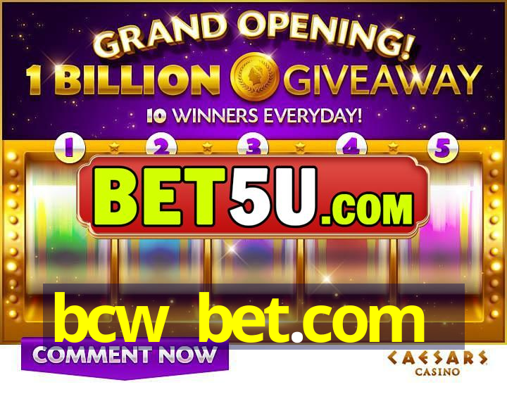 bcw bet.com