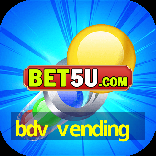 bdv vending