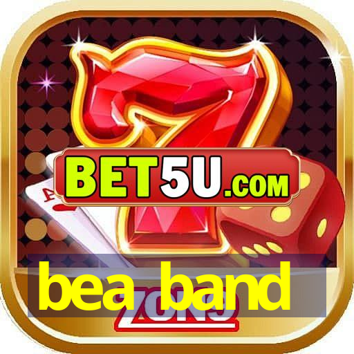 bea band