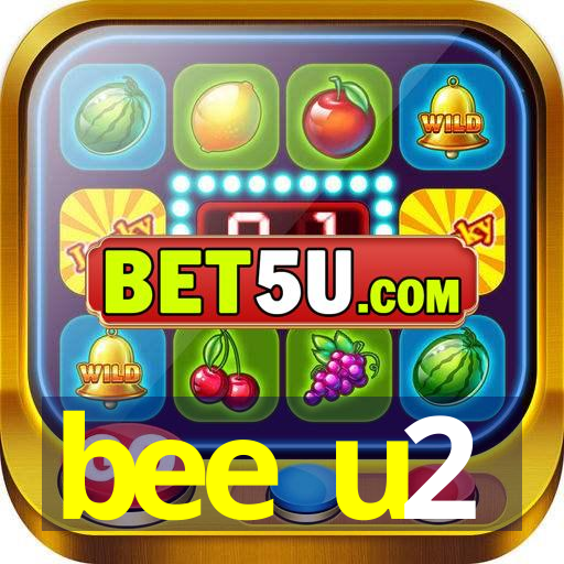 bee u2