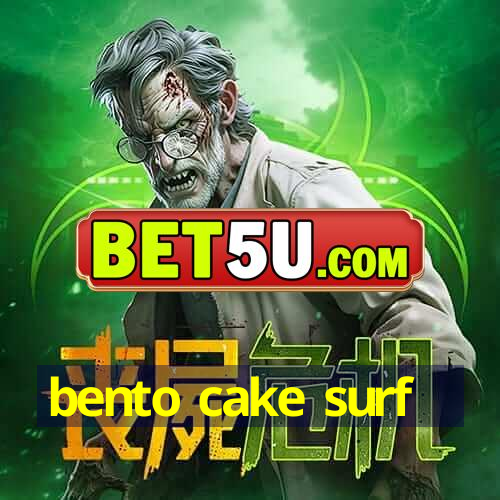 bento cake surf