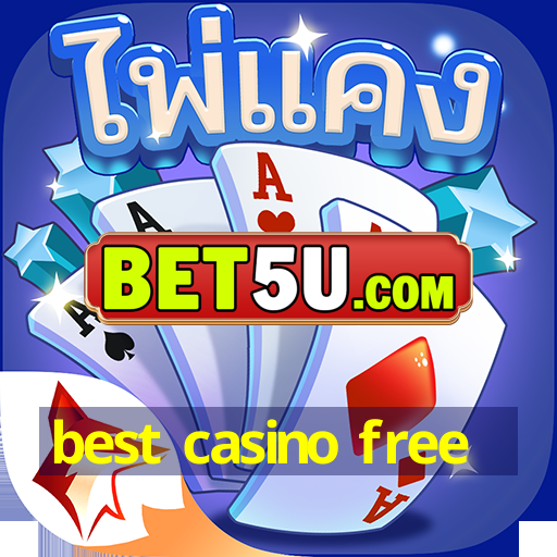 best casino free