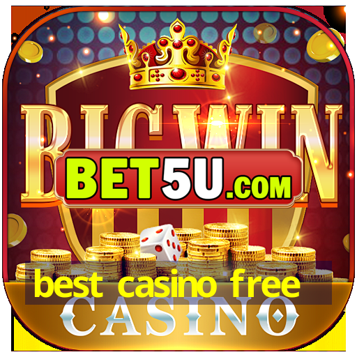 best casino free