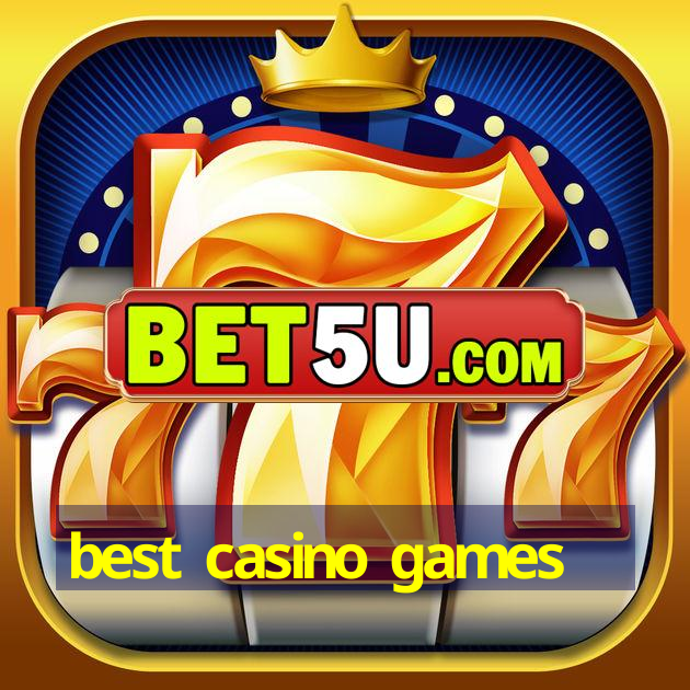 best casino games