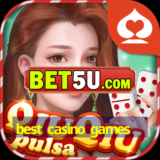 best casino games