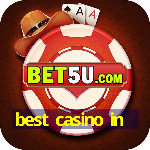 best casino in