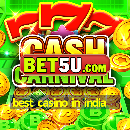 best casino in india