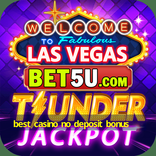 best casino no deposit bonus