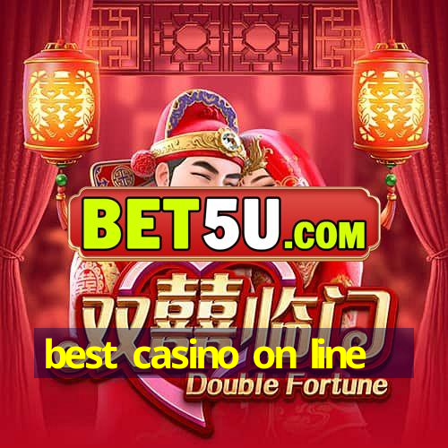 best casino on line