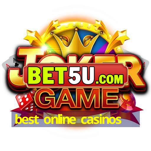 best online casinos