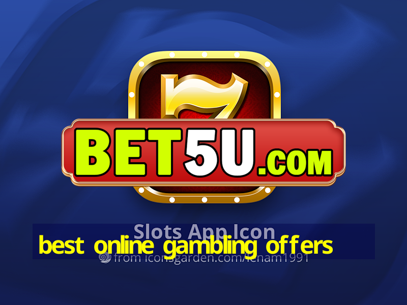 best online gambling offers