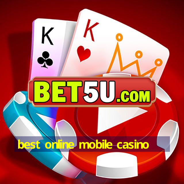 best online mobile casino