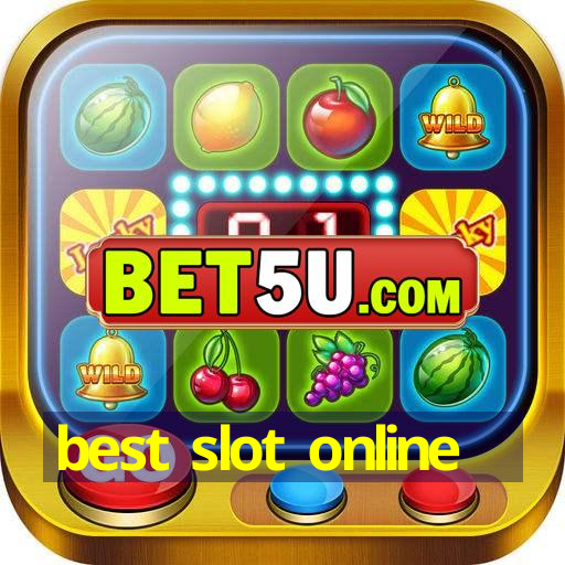 best slot online