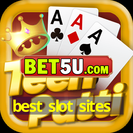 best slot sites