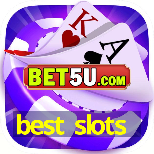 best slots