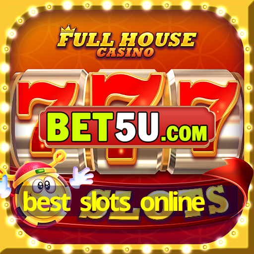 best slots online