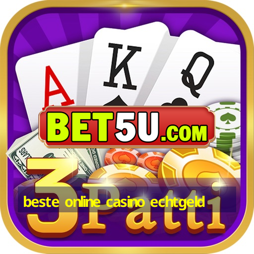 beste online casino echtgeld