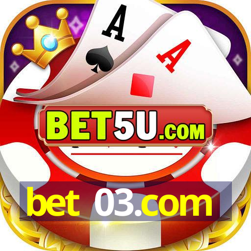 bet 03.com