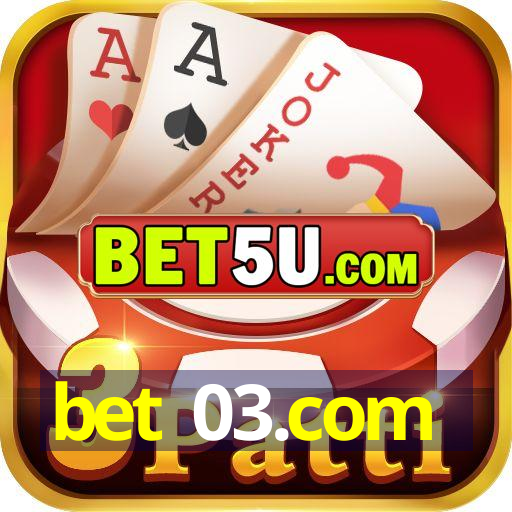 bet 03.com