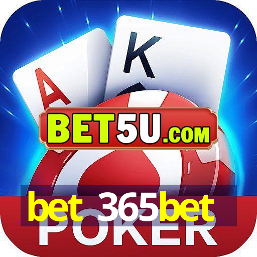 bet 365bet