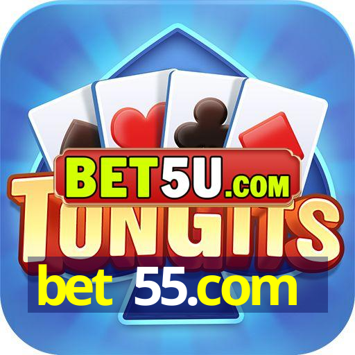 bet 55.com