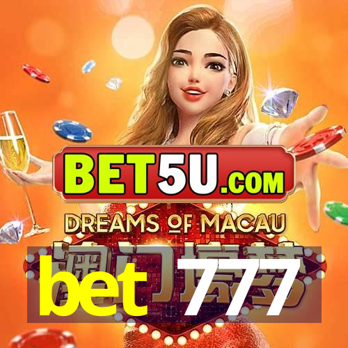 bet 777